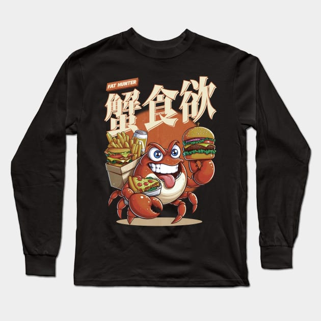 Fat Hunter - Crab Appetite Long Sleeve T-Shirt by vanzone